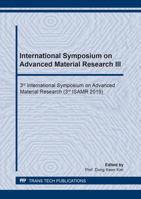 Kim | International Symposium on Advanced Material Research III | Buch | 978-3-0357-1464-7 | sack.de