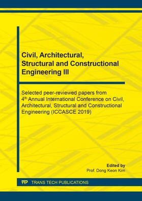 Kim |  Civil, Architectural, Structural and Constructional Engineering III | Buch |  Sack Fachmedien