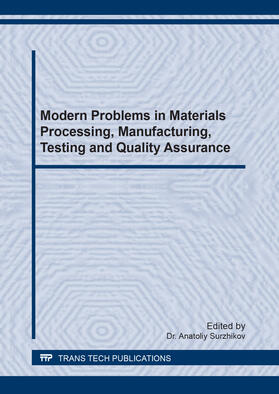 Surzhikov |  Modern Problems in Materials Processing, Manufacturing, Testing and Quality Assurance | Buch |  Sack Fachmedien