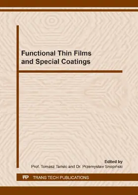 Tanski / Snopinski |  Functional Thin Films and Special Coatings | Buch |  Sack Fachmedien