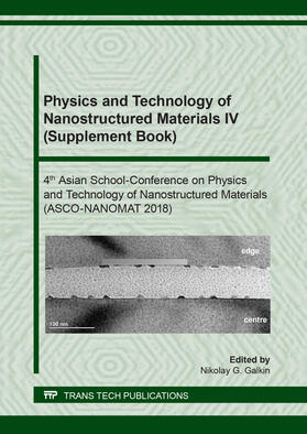 Galkin |  Physics and Technology of Nanostructured Materials IV (Supplement Book) | Buch |  Sack Fachmedien