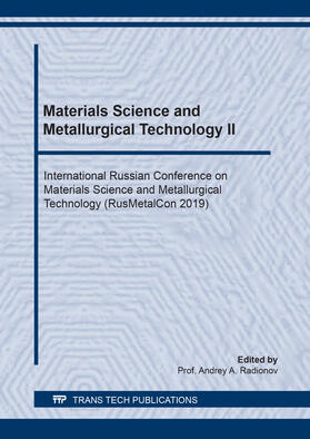 Radionov | Materials Science and Metallurgical Technology II | Buch | 978-3-0357-1576-7 | sack.de