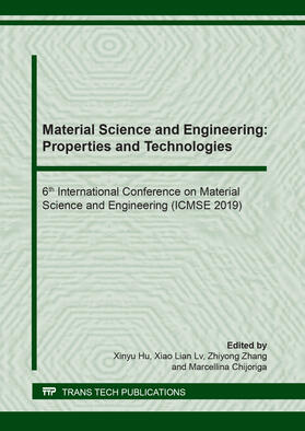 Hu / Lv / Zhang |  Material Science and Engineering: Properties and Technologies | Buch |  Sack Fachmedien