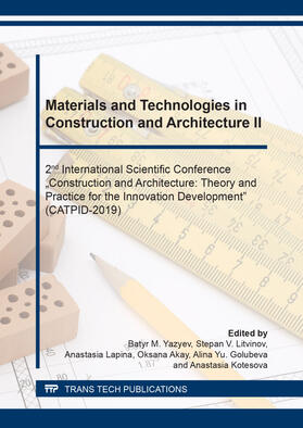 Yazyev / Litvinov / Lapina |  Materials and Technologies in Construction and Architecture II | Buch |  Sack Fachmedien