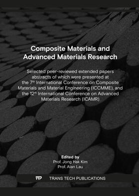 Kim / Lau |  Composite Materials and Advanced Materials Research | Buch |  Sack Fachmedien