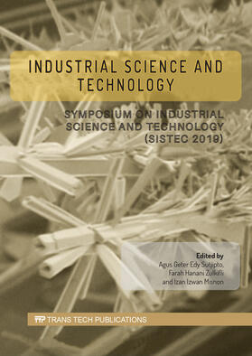 Sutjipto / Zulkifli / Misnon | Industrial Science and Technology | Buch | 978-3-0357-1664-1 | sack.de