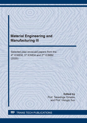 Omatsu / Sun |  Material Engineering and Manufacturing III | Buch |  Sack Fachmedien