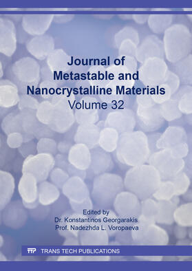 Georgarakis / Voropaeva |  Journal of Metastable and Nanocrystalline Materials Vol. 32 | Buch |  Sack Fachmedien