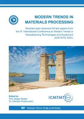 Bratan / Roshchupkin |  Modern Trends in Materials Processing | Buch |  Sack Fachmedien