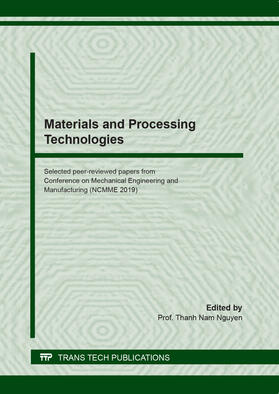 Nguyen |  Materials and Processing Technologies | Buch |  Sack Fachmedien