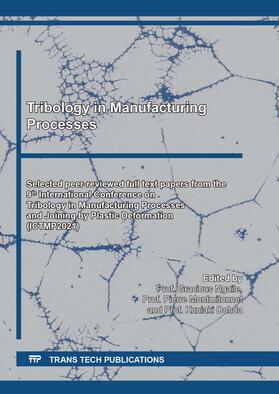 Ngaile / Montmitonnet / Dohda |  Tribology in Manufacturing Processes | Buch |  Sack Fachmedien