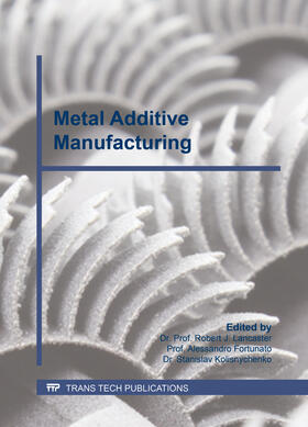 Lancaster / Fortunato / Kolisnychenko | Metal Additive Manufacturing | Buch | 978-3-0357-1752-5 | sack.de