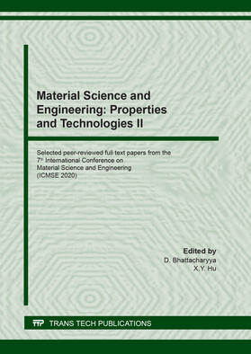 Bhattacharyya / Hu | Material Science and Engineering: Properties and Technologies II | Buch | 978-3-0357-1762-4 | sack.de