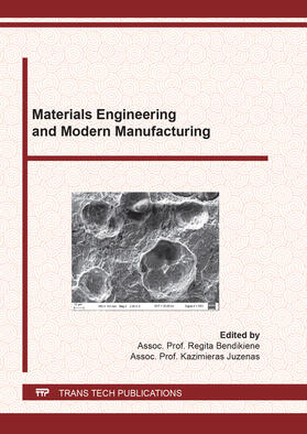 Bendikiene / Juzenas | Materials Engineering and Modern Manufacturing | Buch | 978-3-0357-1764-8 | sack.de