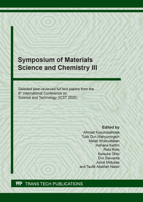 Kusumaatmaja / Wahyuningsih / Khairuddean |  Symposium of Materials Science and Chemistry III | Buch |  Sack Fachmedien