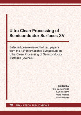 Mertens / Wostyn / Meuris |  Ultra Clean Processing of Semiconductor Surfaces XV | Buch |  Sack Fachmedien