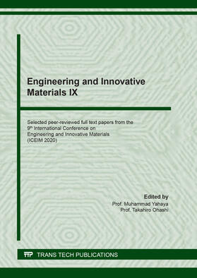 Yahaya / Ohashi |  Engineering and Innovative Materials IX | Buch |  Sack Fachmedien