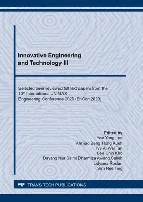 Lee / Kueh / Tan |  Innovative Engineering and Technology III | Buch |  Sack Fachmedien