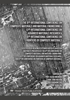 Umemura / Kim / Zhu |  The 8th International Conference on Composite Materials and Material Engineering & 13th International Conference on Advanced Materials Research & 6th International Conference on Frontiers of Composite Materials | Buch |  Sack Fachmedien