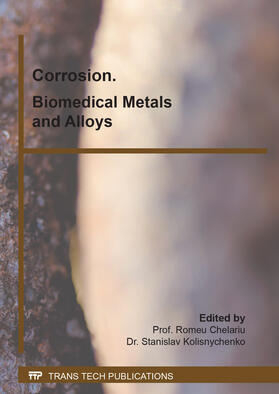 Chelariu / Kolisnychenko | Corrosion. Biomedical Metals and Alloys | Buch | 978-3-0357-1861-4 | sack.de