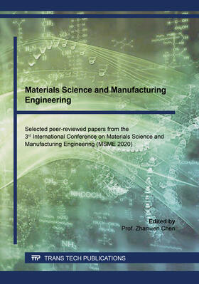 Chen |  Materials Science and Manufacturing Engineering | Buch |  Sack Fachmedien