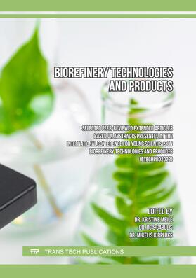 Meile / Cabulis / Kirpluks |  Biorefinery Technologies and Products | Buch |  Sack Fachmedien