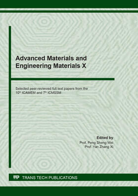 Wei / Xi |  Advanced Materials and Engineering Materials X | Buch |  Sack Fachmedien