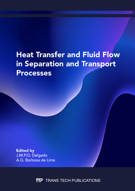 Delgado / Barbosa de Lima | Heat Transfer and Fluid Flow in Separation and Transport Processes | Buch | 978-3-0357-1885-0 | sack.de
