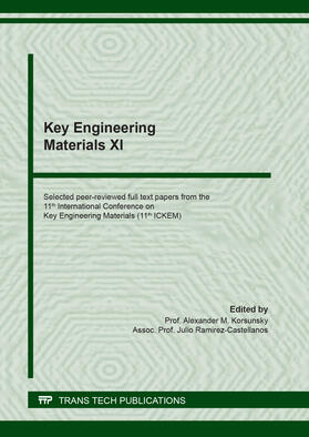 Korsunsky / Ramirez-Castellanos |  Key Engineering Materials XI | Buch |  Sack Fachmedien