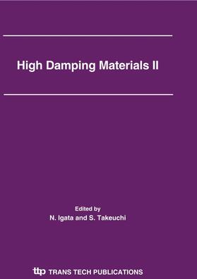 Igata / Takeuchi |  High Damping Materials II | Sonstiges |  Sack Fachmedien