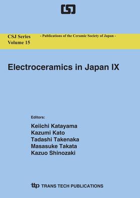 Katayama / Kato / Takenaka | Electroceramics in Japan IX | Sonstiges | 978-3-0357-1910-9 | sack.de