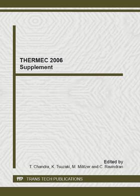 Chandra / Tsuzaki / Militzer |  THERMEC 2006 Supplement | Sonstiges |  Sack Fachmedien