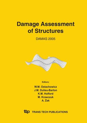 Ostachowicz / Dulieu-Barton / Holford |  Damage Assessment of Structures VI | Sonstiges |  Sack Fachmedien