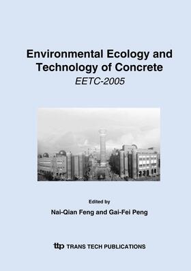 Feng / Peng |  Environmental Ecology and Technology of Concrete | Sonstiges |  Sack Fachmedien