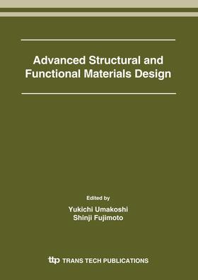 Umakoshi / Fujimoto |  Advanced Structural and Functional Materials Design | Sonstiges |  Sack Fachmedien