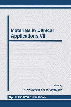 Vincenzini / Giardino | Materials in Clinical Applications VII | Sonstiges | 978-3-0357-1970-3 | sack.de