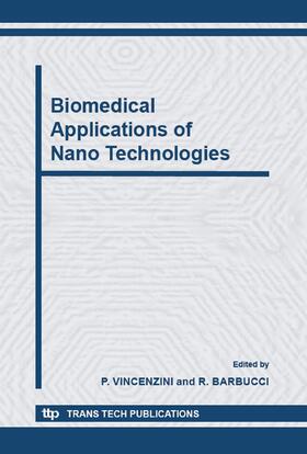 Vincenzini / Barbucci | Biomedical Applications of Nano Technologies | Sonstiges | 978-3-0357-1974-1 | sack.de