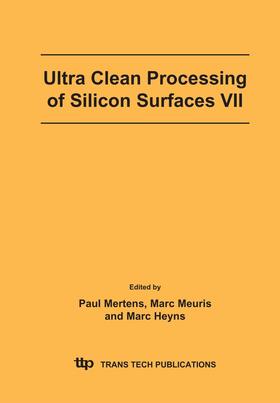 Mertens / Meuris / Heyns |  Ultra Clean Processing of Silicon Surfaces VII | Sonstiges |  Sack Fachmedien