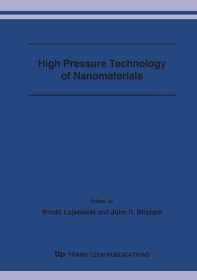 Lojkowski / Blizzard |  High Pressure Technology of Nanomaterials | Sonstiges |  Sack Fachmedien