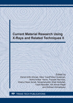Ahmad / Meor Sulaiman / Yarmo | Current Material Research Using X-Rays and Related Techniques II | Sonstiges | 978-3-0357-2029-7 | sack.de
