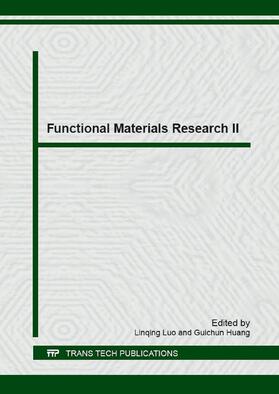 Luo / Huang | Functional Materials Research II | Sonstiges | 978-3-0357-2052-5 | sack.de