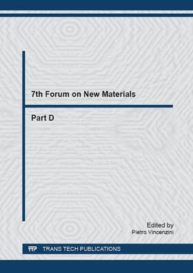 Vincenzini |  7th Forum on New Materials - Part D | Sonstiges |  Sack Fachmedien