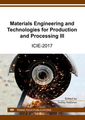 Radionov | Materials Engineering and Technologies for Production and Processing III | Sonstiges | 978-3-0357-2152-2 | sack.de