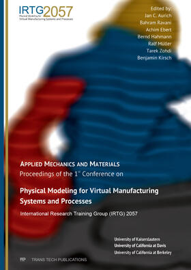Aurich / Ravani / Ebert | Physical Modeling for Virtual Manufacturing Systems and Processes | Sonstiges | 978-3-0357-2186-7 | sack.de