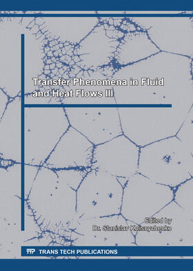 Kolisnychenko | Transfer Phenomena in Fluid and Heat Flows III | Sonstiges | 978-3-0357-2211-6 | sack.de