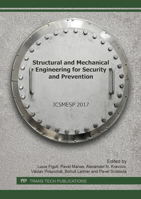 Figuli / Manas / Kravcov |  Structural and Mechanical Engineering for Security and Prevention | Sonstiges |  Sack Fachmedien