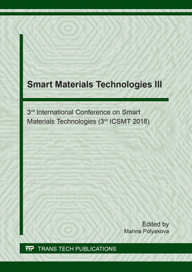 Polyakova |  Smart Materials Technologies III | Sonstiges |  Sack Fachmedien