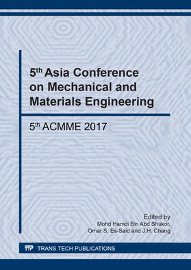 Bin Abd Shukor / Es-Said / Chang | 5th Asia Conference on Mechanical and Materials Engineering | Sonstiges | 978-3-0357-2291-8 | sack.de