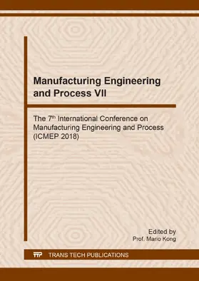 Kong |  Manufacturing Engineering and Process VII | Sonstiges |  Sack Fachmedien