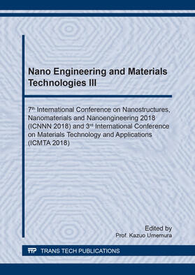 Umemura | Nano Engineering and Materials Technologies III | Sonstiges | 978-3-0357-2430-1 | sack.de